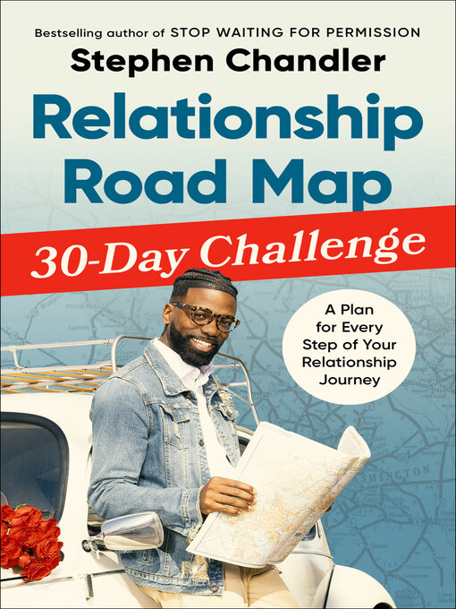 Title details for Relationship Road Map 30-Day Challenge by Stephen Chandler - Wait list